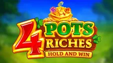 4 Pots Riches: Hold and Win
